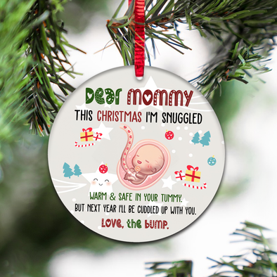 Gift For Future Mommy This Christmas I'll Be Snuggled Warm And Safe In Mommy's Tummy Ornament - NT - NN2910211
