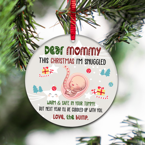 Gift For Future Mommy This Christmas I'll Be Snuggled Warm And Safe In Mommy's Tummy Ornament - NT - NN2910211