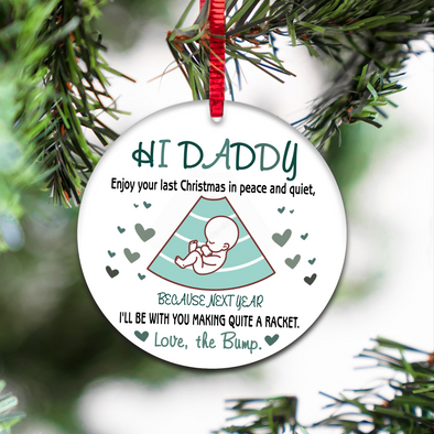 Gift For Future Daddy Next Year I'll Be With You Making Quite A Racket Ornament - NT - NN3010211