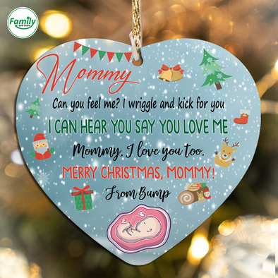 Gift For Future Mommy Can You Feel Me I Wriggle And Kick For You Merry Christmas Ornament - NT - NN1210211