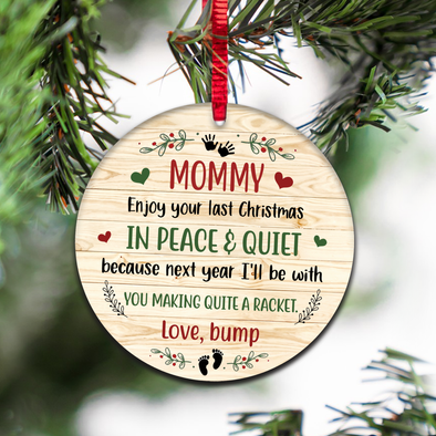 Gift For Future Mommy Next Year I'll Be With You Making Quite A Racket Ornament - NT - NN2511216