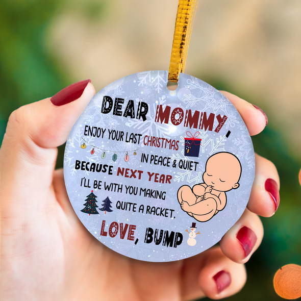 Gift For Future Mommy Next Year I'll Be With You Making Quite A Racket Love Bump Ornament - NT - NN2610211
