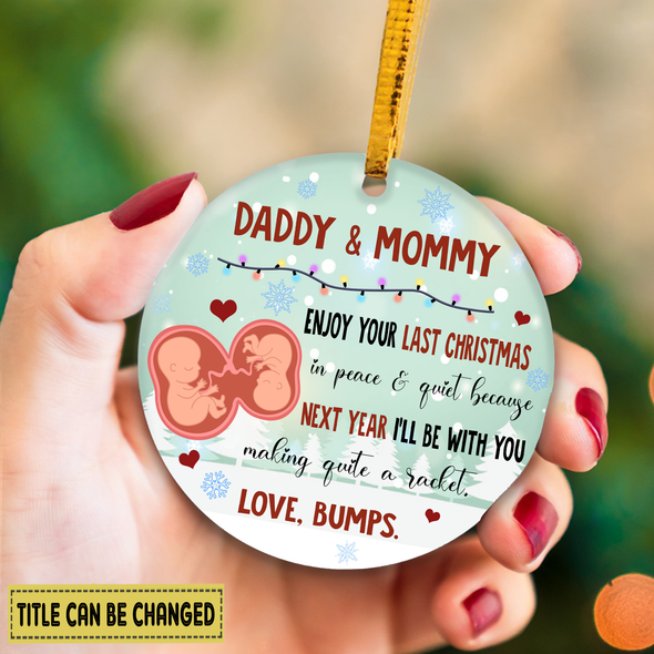 Gift For Future Daddy And Mommy Next Year I'll Be With You Making Quite A Racket Ornament - NT - NN1111215