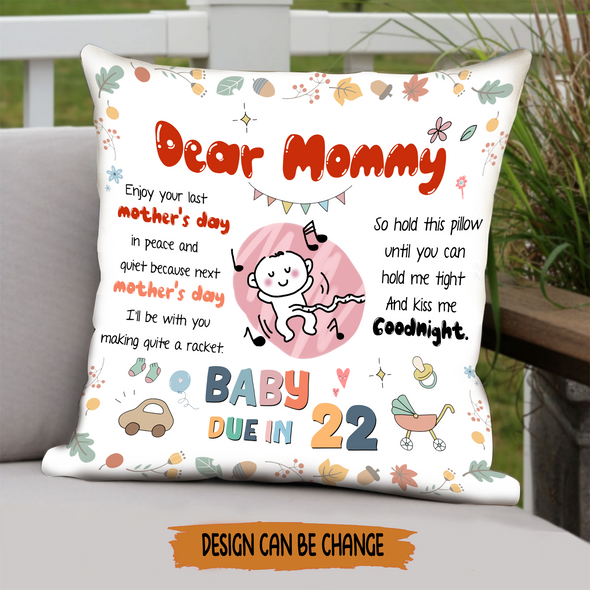 Gift For Future Mommy Baby Due In 22 Pillow - NT - NN2803224