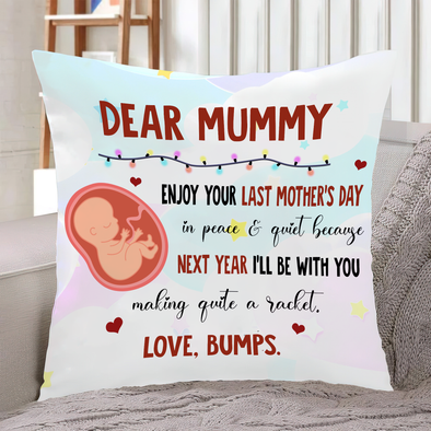 Gift For Future Mummy Enjoy Your Last Mother's Day Pillow - NT - NN2601224