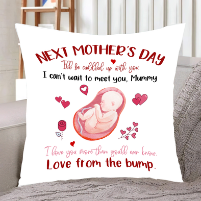 Gift For Future Mummy I Love You More Than You'll Ever Know Pillow - NT - NN0203225