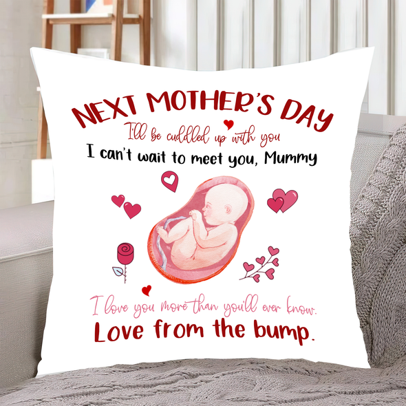 Gift For Future Mummy I Love You More Than You'll Ever Know Pillow - NT - NN0203225