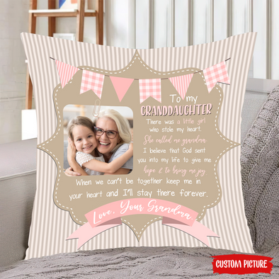 Personalized Gift For Future Granddaughter When We Can't Be Together Keep Me In Your Heart And I'll Stay There Forever Pillow - NT - NN0903221