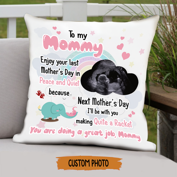 Personalized Gift For Future Mommy Next Mother's Day I'll Be With You Making Quite A Racket Pillow - PP - NN2803227