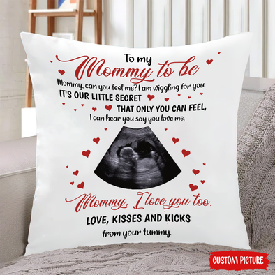 Personalized Gift For Future Mommy Mommy, I Am Wiggling For You Pillow - NT - NN1102226