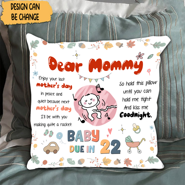 Gift For Future Mommy Baby Due In 22 Pillow - NT - NN2803224