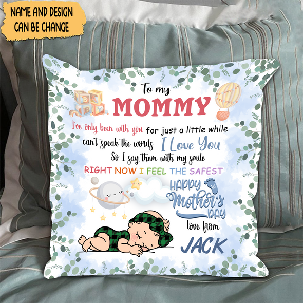 Gift For Mommy This Mother's Day Right Now I Feel The Safest Pillow - NT - NN0104224
