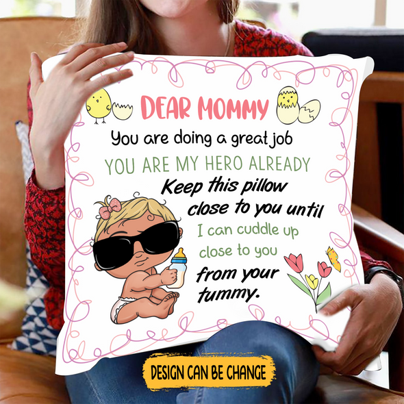 Gift For Future Mommy Keep This Pillow Close To You Until I Can Cuddle Up Close To You From Your Tummy Pillow - NT - NN2103221