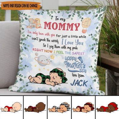 Gift For Mommy This Mother's Day Right Now I Feel The Safest Pillow - NT - NN0104224