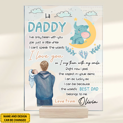 Gift For Dad The World's Best Dad Belongs To Me Acrylic Plaque -NT-NN0808221