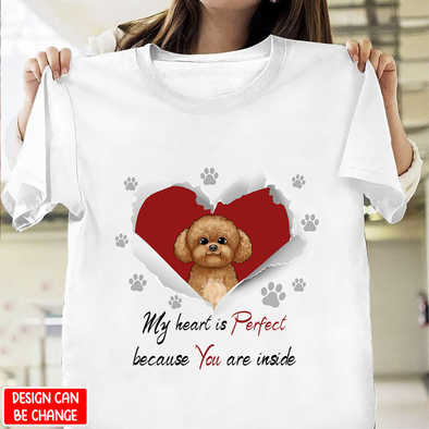 Gift For Couple My Heart Is Perfect Because You Are Inside T-shirt - NT - NN1801221