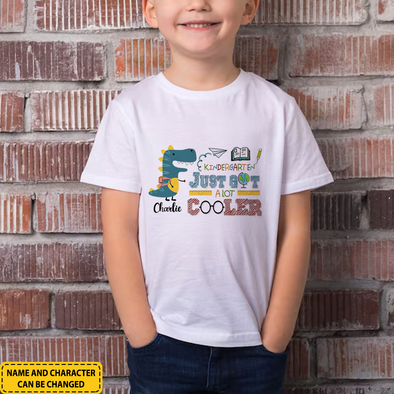 Personalized Gift For Kid Just Got A Lot Cooler Shirt - NT - NN0707221