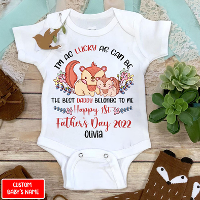 Gift For Daddy The Best Daddy Belongs To Me Baby Onesie - AD - TT2004224