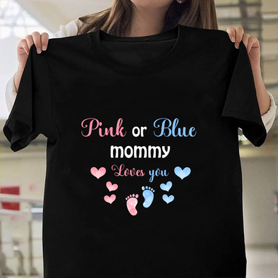 Pink Or Blue Mommy Loves You T-Shirt - NT - NN0312217