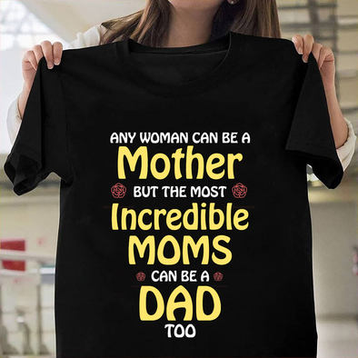 Any woman can be a mother Classic T-Shirt