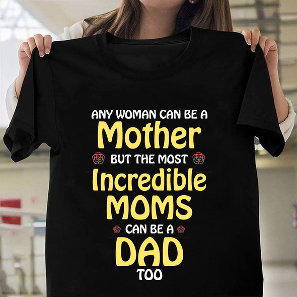 Any woman can be a mother Classic T-Shirt