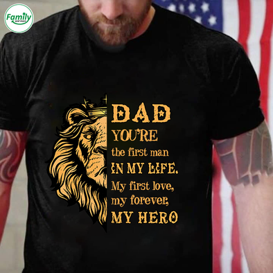 Dad You're the first man in my Life-nt Premium Fit Mens Tee