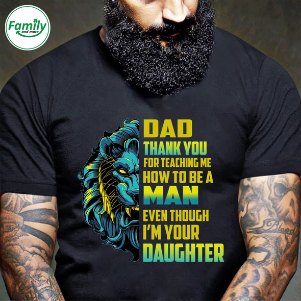 Dad Thank You for teaching me I'm Your Daughter-nt Classic T-Shirt