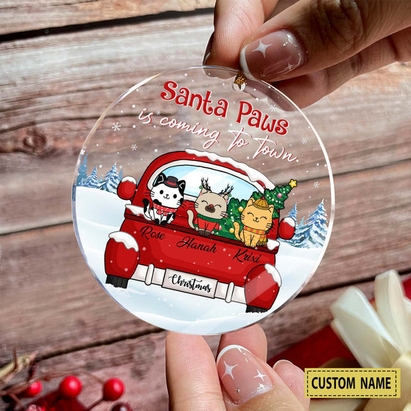 Personalized Ornament Gift For Cat Lovers - Custom Ornaments Gift For Santa Paws Is Coming This Year Christmas Ornament LHT-LTT251122