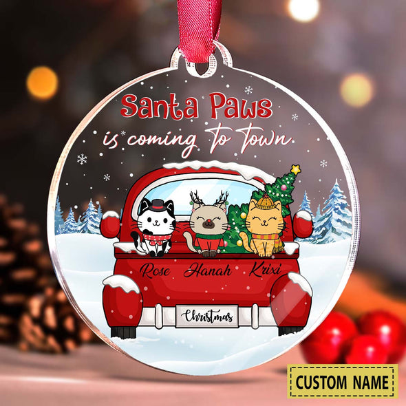 Personalized Ornament Gift For Cat Lovers - Custom Ornaments Gift For Santa Paws Is Coming This Year Christmas Ornament LHT-LTT251122