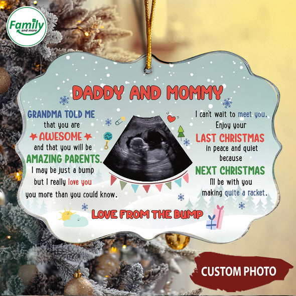 Personalized Gift For Future Daddy And Mommy Grandma Told Me That You Are Awesome Ornament - NT - HB0510221
