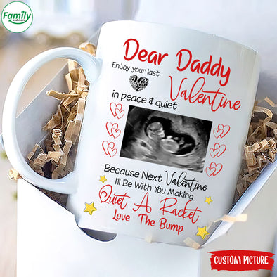 Personalized Gift For Future Daddy Next Valentine I'll Be With You Making Quite A Racket Mugs - PP - LT0601212