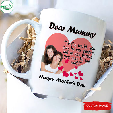 Personalized Gift For Future Mummy To One Person You Maybe The World Mugs - PP - LT1602221