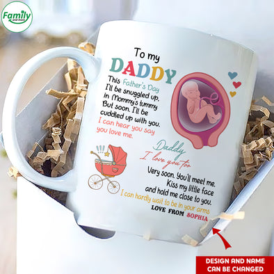 Gift For Future Daddy I Can Hear You Say You Love Me Mugs - PP - LT2704221