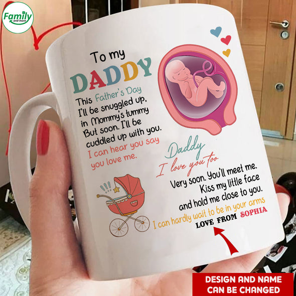 Gift For Future Daddy I Can Hear You Say You Love Me Mugs - PP - LT2704221