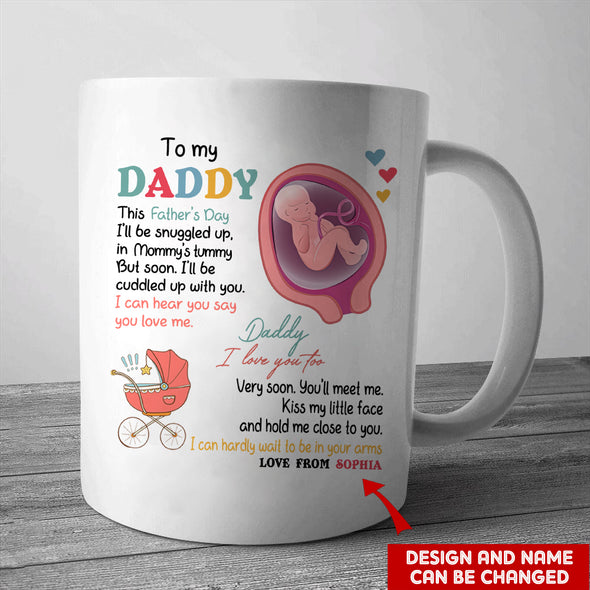 Gift For Future Daddy I Can Hear You Say You Love Me Mugs - PP - LT2704221