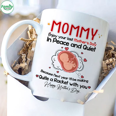 Gift For Future Mommy Next Year I'll Be Making A Quite Racket With You Mugs - PP - LT1803221
