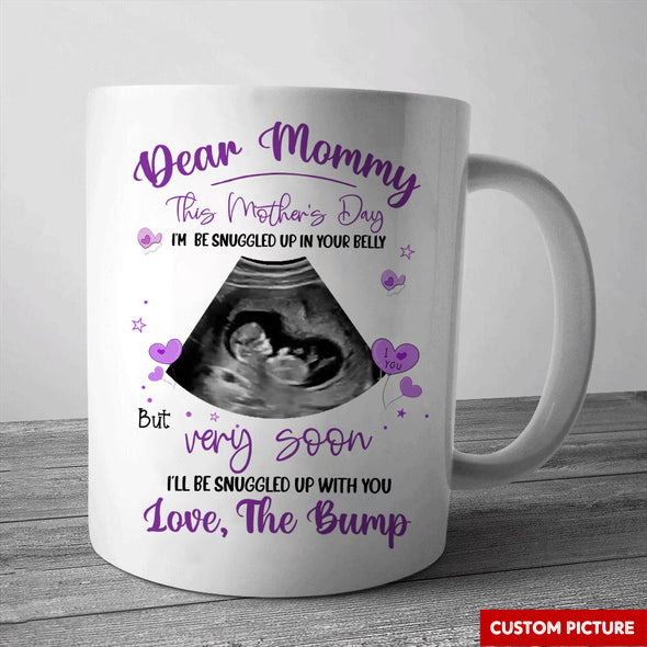 Personalized Gift For Future Mommy This Mother's Day I'm Be Snuggled Up In Your Belly Mugs - PP - LT1904221