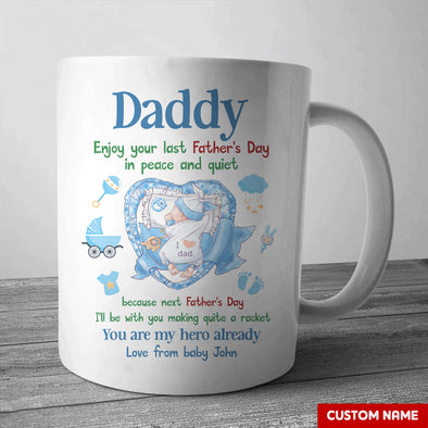 Gift For Future Daddy You Are My Hero Already Mugs - PP - LT1105222