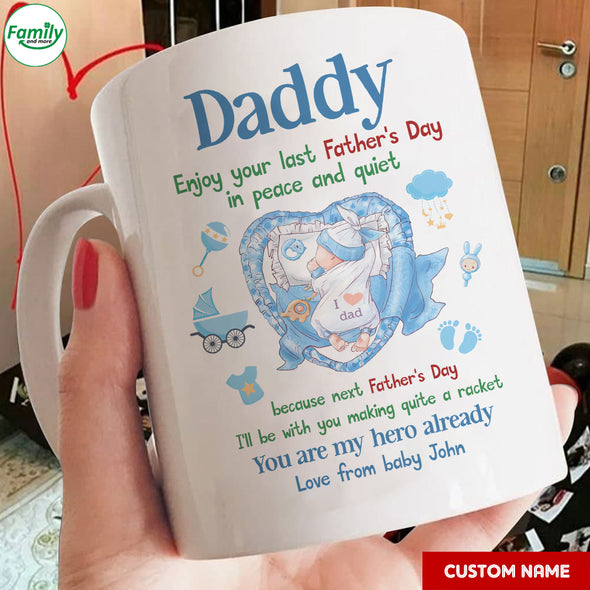 Gift For Future Daddy You Are My Hero Already Mugs - PP - LT1105222