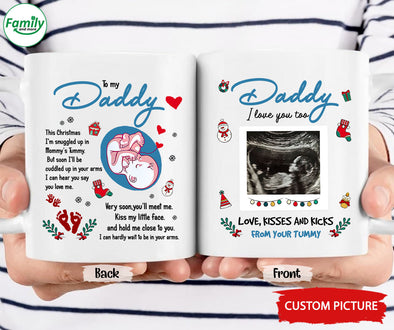 Personalized Gift For Future Daddy Very Soon You'll Meet Me Kiss My Little Face And Hold Me Close To You Mugs -  PP - LT1511215
