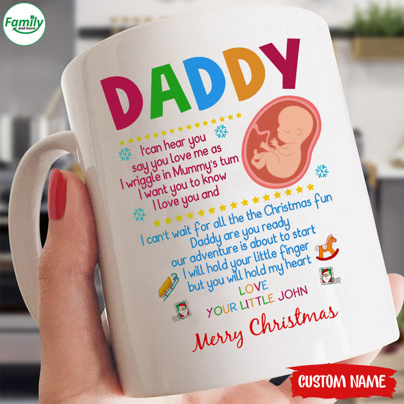 Gift For Future Daddy I Can Hear You Say You Love Me Merry Christmas Mugs -  PP - TT1211215