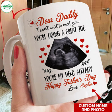 Personalized Gift For Future Daddy You Are My Hero Already Mugs - PP - LT2604222