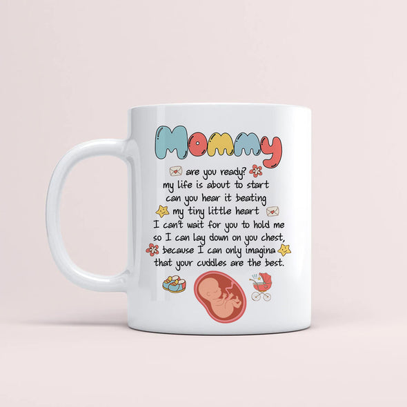 Gift For Future Mom Mommy, Are You Ready Mugs - PP - LT2503222