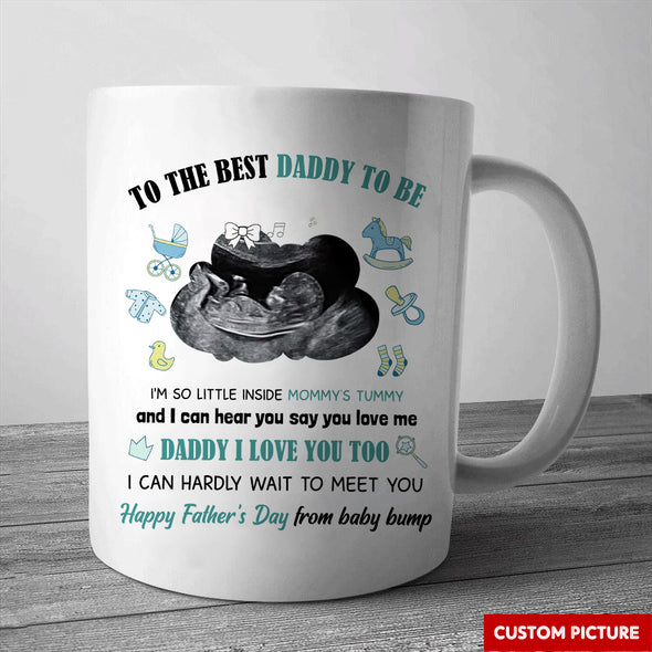 Personalized Gift For Future Daddy I Love You Too Mugs - PP - LT0405223