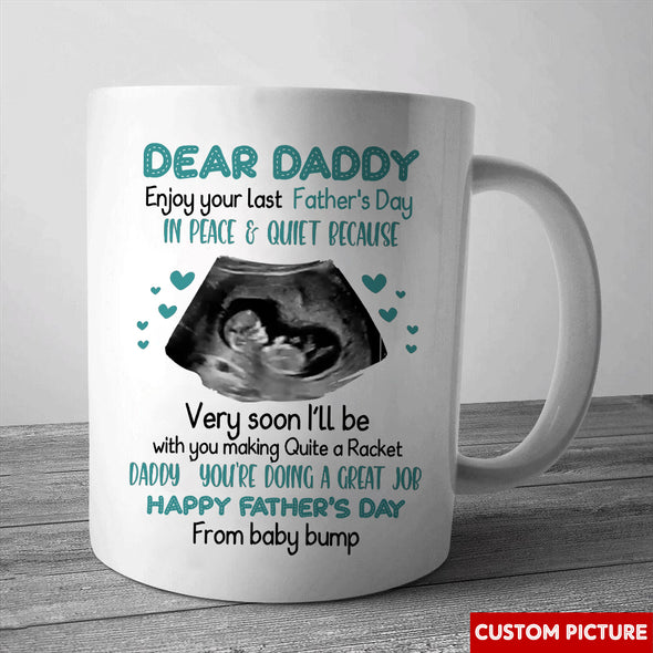 Personalized Gift For Future Daddy You're Doing A Great Job Mugs - PP - LT1105223