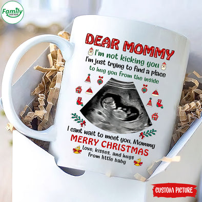 Personalized Gift For Future Mommy I'm Not Kicking You I'm Just Trying To Find A Place To Hug You From The Inside Mugs  - PP - LT2411216