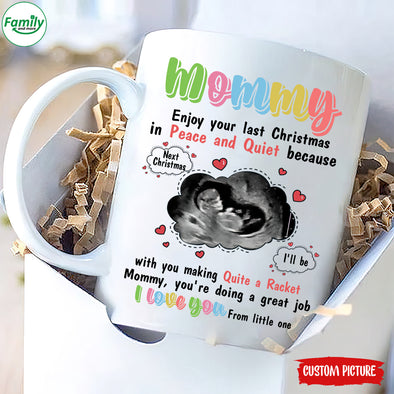 Personalized Gift For Future Mommy Next Christmas I'll Be With You Making Quite A Racket You're Doing A Great Job Mugs - PP - TT0911216