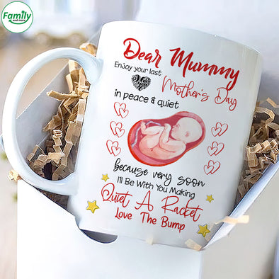 Gift For Future Mummy Enjoy Your Last Mother's Day Mugs - PP - LT2202223