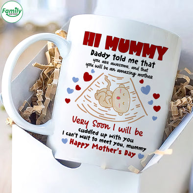 Gift For Future Mummy Daddy Told Me That You Are Awesome Mugs - PP - LT2402223