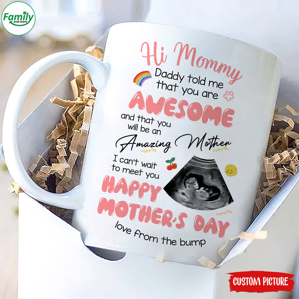 Personalized Gift For Future Mommy Daddy Told Me That You Are Awesome Mugs - PP - LT2903223